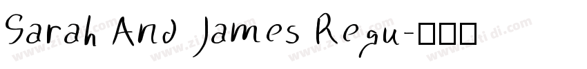Sarah And James Regu字体转换